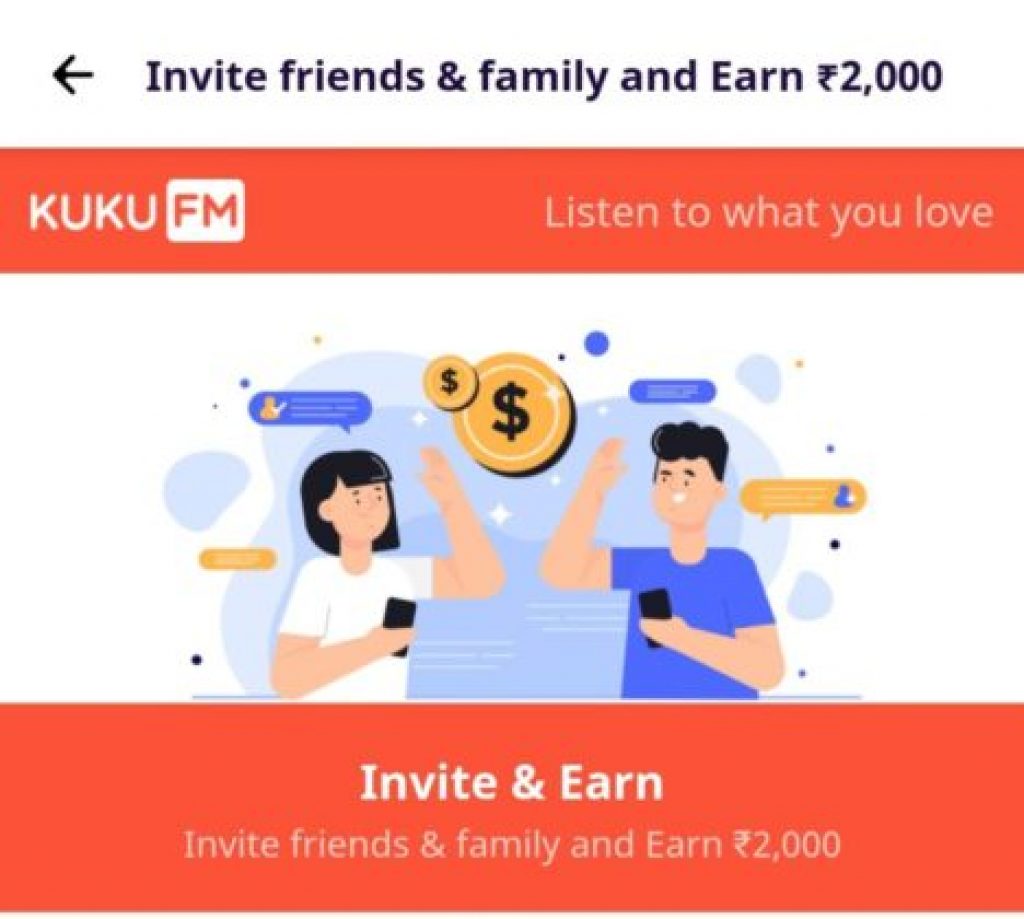 [Expired] KUKU FM – Earn Upto ₹2000 Free PayTM Cash for FREE | Genuine | Verified