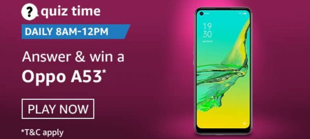 Amazon Quiz Answers Today 30th January – Win Oppo A53